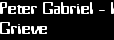 Peter Gabriel - I
Grieve